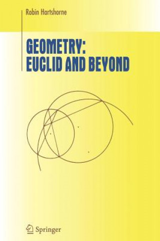 Könyv Geometry: Euclid and Beyond Robin Hartshorne