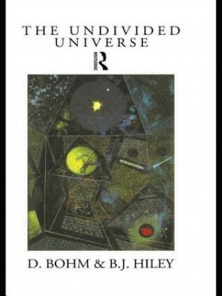 Książka Undivided Universe David Bohm
