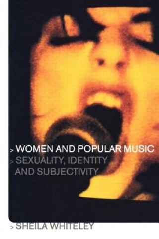 Kniha Women and Popular Music Sheila Whiteley