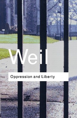 Knjiga Oppression and Liberty Simone Weil