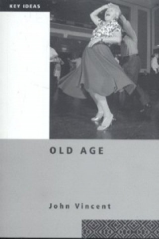 Boek Old Age John Vincent