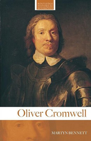 Kniha Oliver Cromwell Martyn Bennett