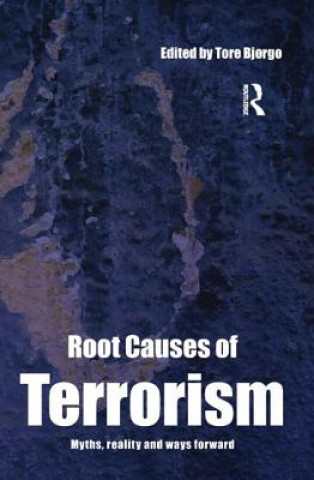 Книга Root Causes of Terrorism Tore Bjorgo