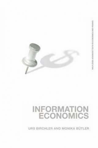 Kniha Information Economics Urs Birchler