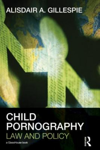 Livre Child Pornography Alisdair A Gillespie