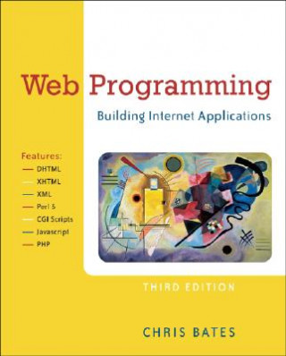 Knjiga Web Programming - Building Internet Applications 3e C D Bates