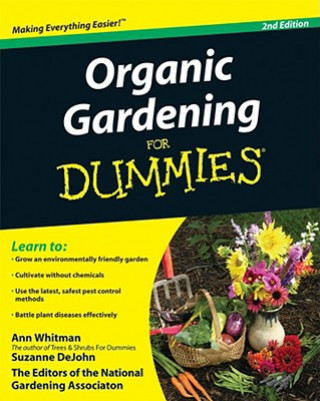 Knjiga Organic Gardening For Dummies Ann Whitman