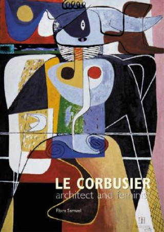 Kniha Le Corbusier - Architect and Feminist Samuel