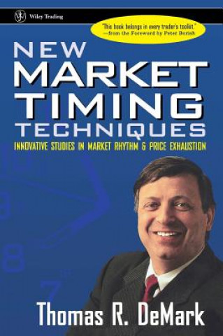 Könyv New Market Timing Techniques - Innovative Studies in Market Rhythm & Price Exhaustion DeMark