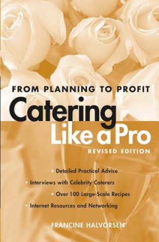 Carte Catering Like a Pro Francine Halvorsen