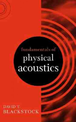 Carte Fundamentals of Physical Acoustics Blackstock