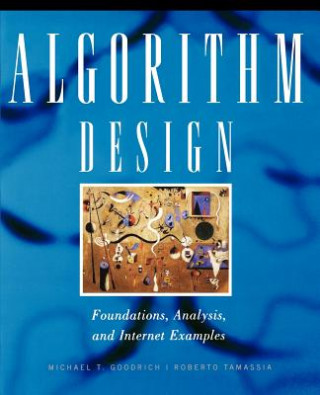 Carte Algorithm Design - Foundations, Analysis & Internet Examples (WSE) Michael Goodrich