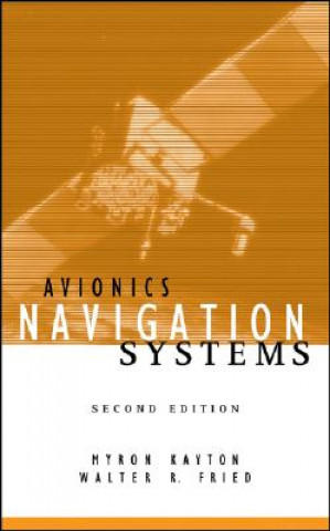 Kniha Avionics Navigation Systems, 2nd Edition Kayton