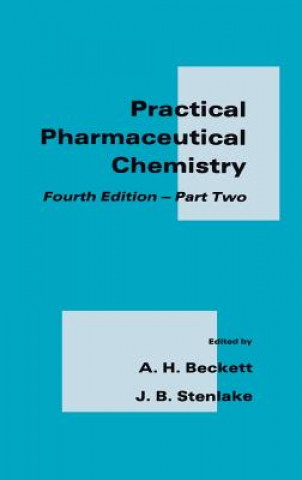Carte Practical Pharmaceutical Chemistry J. B. Stenlake