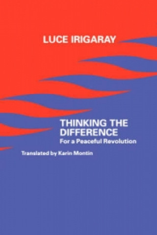 Carte Thinking the Difference Luce Irigaray