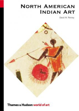 Könyv North American Indian Art David W Penney