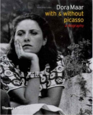 Книга Dora Maar - with & without Picasso Mary Ann Caws