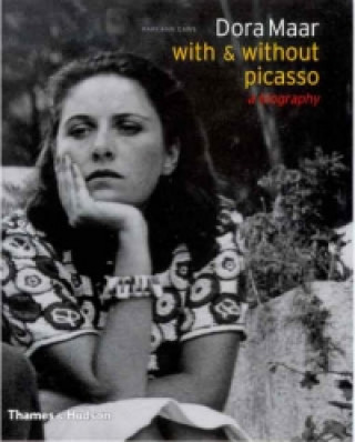 Buch Dora Maar - with & without Picasso Mary Ann Caws