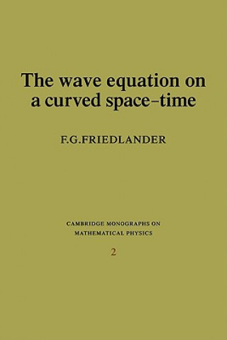 Книга Wave Equation on a Curved Space-Time F.G. Friedlander