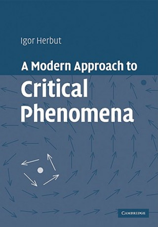 Book Modern Approach to Critical Phenomena Igor Herbut