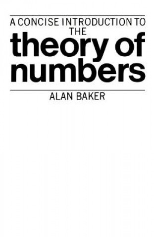 Kniha Concise Introduction to the Theory of Numbers Alan Baker