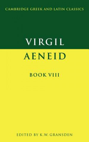 Carte Virgil: Aeneid Book VIII K.W. Gransden