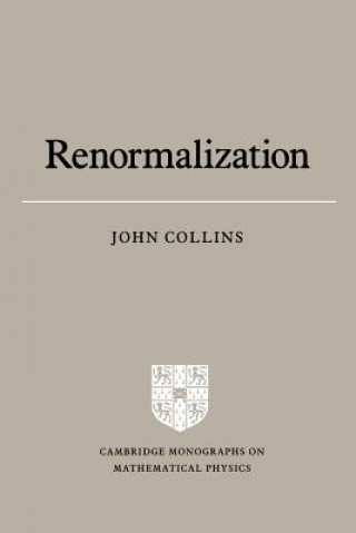 Könyv Renormalization John C Collins