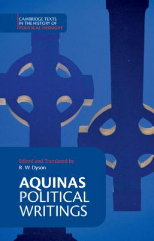 Könyv Aquinas: Political Writings Robert Dyson