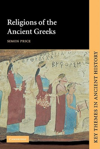 Kniha Religions of the Ancient Greeks Simon Price