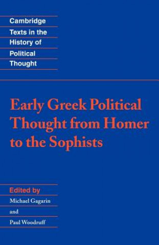 Könyv Early Greek Political Thought from Homer to the Sophists Michael Gagarin