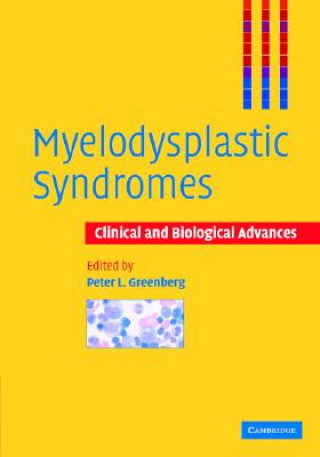 Könyv Myelodysplastic Syndromes Peter L. Greenberg