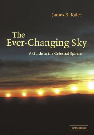 Książka Ever-Changing Sky James B. Kaler