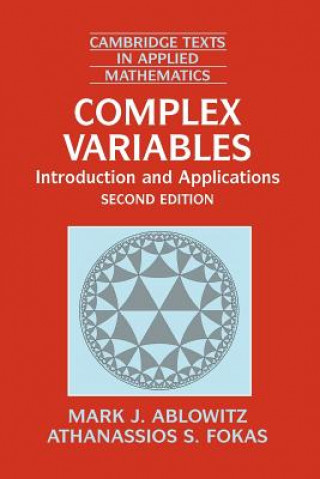 Könyv Complex Variables Mark J Ablowitz