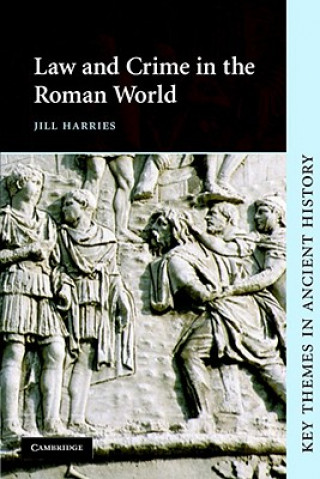 Könyv Law and Crime in the Roman World Jill Harries
