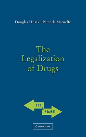 Knjiga Legalization of Drugs Douglas Husak