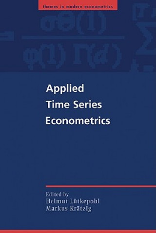 Kniha Applied Time Series Econometrics Markus Kratzig