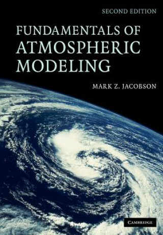 Kniha Fundamentals of Atmospheric Modeling Mark Z Jacobson