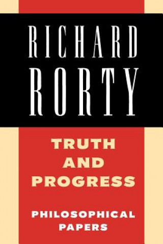 Könyv Truth and Progress Richard Rorty