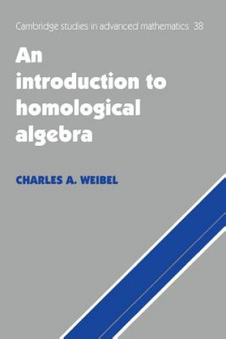 Kniha Introduction to Homological Algebra Charles A. Weibel