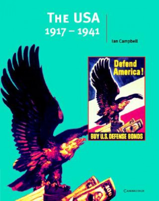Kniha USA, 1917-1941 Ian Campbell