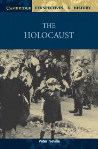 Buch Holocaust Peter (Queen Mary University of London) Neville