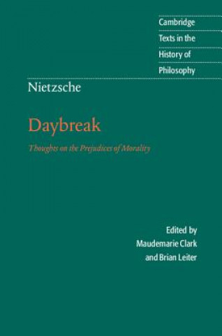 Knjiga Nietzsche: Daybreak Friedrich Nietzsche