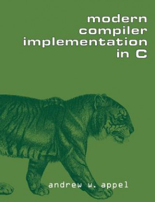 Carte Modern Compiler Implementation in C Andrew W Appel