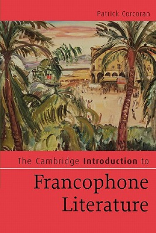 Książka Cambridge Introduction to Francophone Literature Corcoran