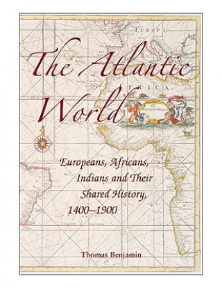 Carte Atlantic World Thomas Benjamin