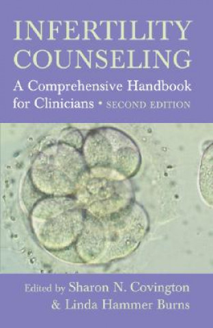 Könyv Infertility Counseling Sharon N Covington