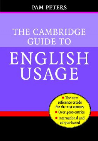 Carte Cambridge Guide to English Usage Pam Peters
