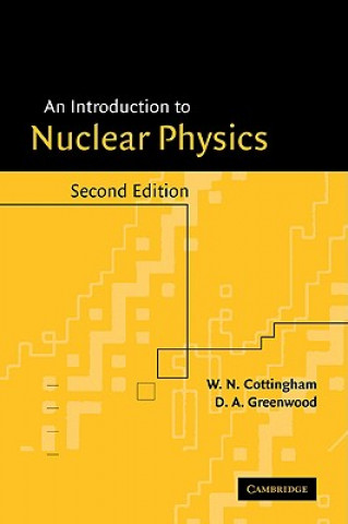 Buch Introduction to Nuclear Physics W. N. (University of Bristol) Cottingham