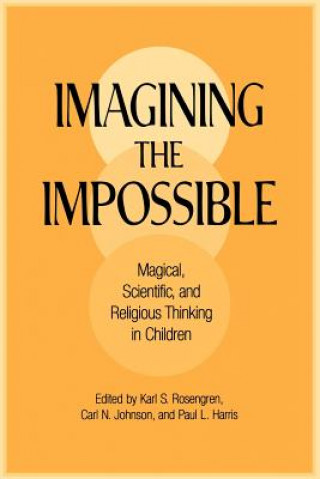 Kniha Imagining the Impossible Karl S Rosengren