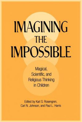 Book Imagining the Impossible Karl S Rosengren